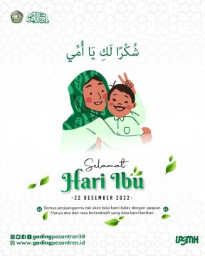 Hari Ibu dalam Pandangan Islam: Islamku Memuliakan Ibuku